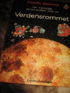 Den eventyrlige utenom jordiske boka om Verdensrommet. 2003.