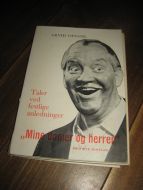 OPSAHL, ARVID: Taler ved festlige anledninger. MINE DAMER OG HERRER. 1968. 