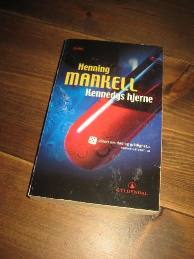 mankel, henning: Kennedys hjerte. 2005.