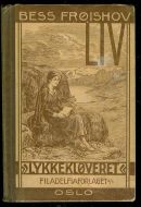 FRØISHOV, BESS: LIV 