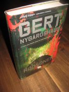 NYGÅRDSHAUG, GERT: RØDSONEN. 2006.