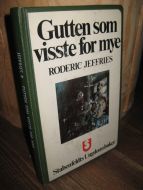 JEFFRIES: Gutten som visste for mye. Bok nr 7, 1978.