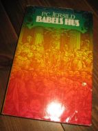 JERSILD: BABELS HUS. 1978.