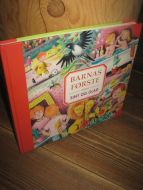 BARNAS FØRSTE. SINT OG GLAD. 1995.