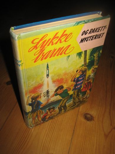 Lykke Barna  RAKETTMYSTERIET.. Bok nr 25