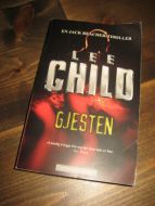 CHILD, LEE: GJESTEN. 2008.