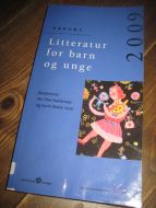 Litteratur for barn og unge ÅRBOK 2009