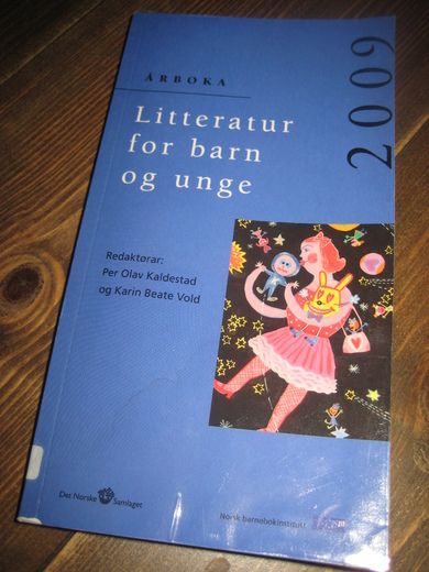 Litteratur for barn og unge. ÅRBOK  2009.