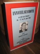Innvielsesmøte av våre nye lokaler 16.-17. og 18. juni 1995. ROGER LARSON. 5 innspillte kassetter fra AKS MEDIA,
