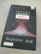 DAHL ARNE: Skjulte dyp 2006