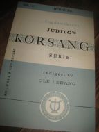 Ungdomskoret                                                   JUBILO'SKORSANG SERIE. NR 2, HITINNTIL