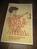 RADGE: JEG SKAL GJØRE DEG SÅ LYKKELIG 2012