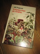Prøysen, Alf: Teskjekjerringa på camping. 1980.