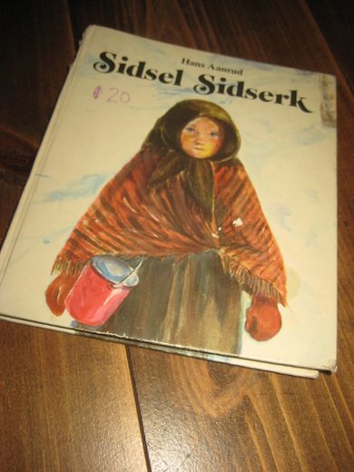 Aanrud: Sidsel Sidserk. 1976. 
