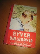 Fragell: SYVER GULLGRAVER. 1952.