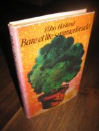 HASLUND, EBBA: BARE ET LITE SAMMENBRUDD. 1979.