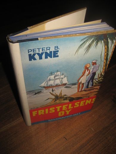 KYNE, PETER B.: FRISTELSENS ØY. 