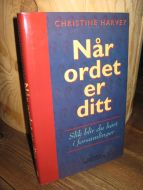 HARVEY: Når ordet er ditt Slik blir du hørt i forsamlinger 1995