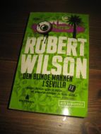 WILSON: DEN BLINDE MANNEN I SEVILLA 2003