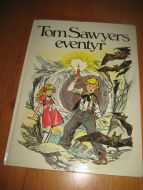 Tom Sawyers eventyr.