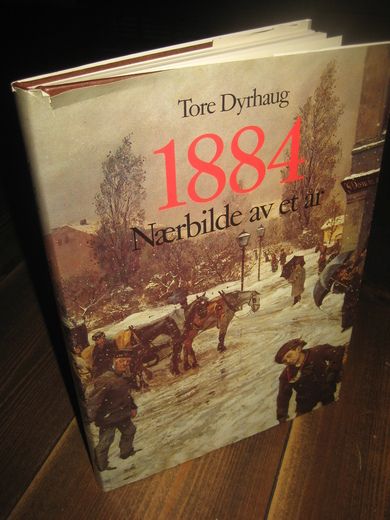 Dyrhaug: 1884. Nærbilde av et år. 1984.