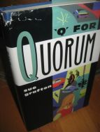 grafton, sue:Q FOR QUORUM. 2003.