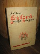 Ellingsen: Oxford Gruppe Bevegelsen. 1934.