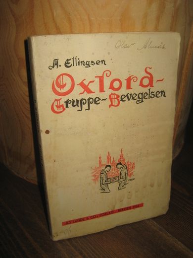 Ellingsen: Oxford Gruppe Bevegelsen. 1934.