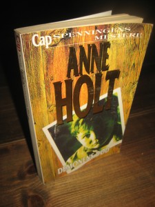 HOLT, ANNE: DEMONENS DØD. 1996.