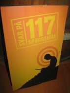 Svar på 117 spørsmål. 2007.