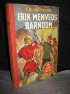 INGEMANN: ERIK MENVEDS BARNDOM 1956