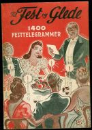 Diesen, Ernst & Kvist, Per: Til fest og glede. 1946
