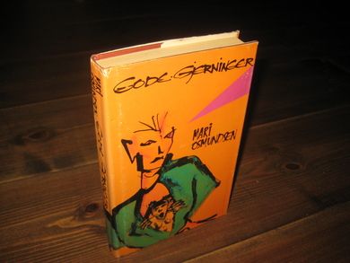OMUNDSEN, MARI: GODE DJERNINGER. 1984.