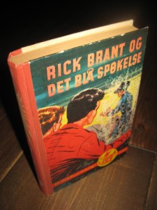 BLAINE: RICK BRANT OG DET BLÅ SPØKELSE. Bok nr 15, 1960.