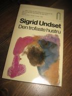 Undset Sigrid: Den trofaste hustru 1976