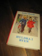 Borch, Anka: HULDRA I BYEN. 1972