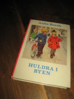 Borch Anka: HULDRA I BYEN 1972