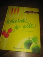 Kokebok for alle. Fra boller til burritos. 2010.