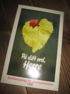 PÅ DITT ORD, HERRE.1990.