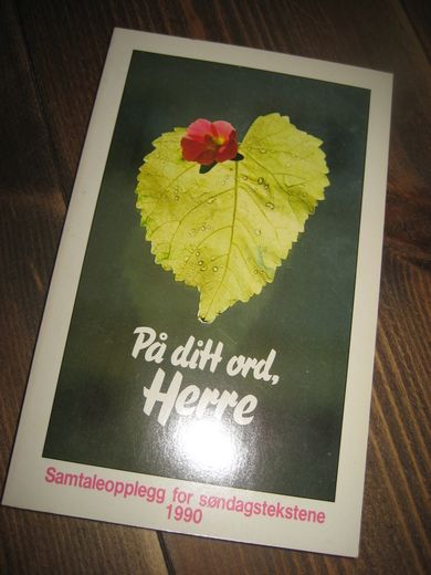 PÅ DITT ORD, HERRE.1990.