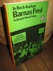 Karlsen: Barnas Fred. 1981.