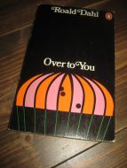 Dahl Roald: Over to You 1981
