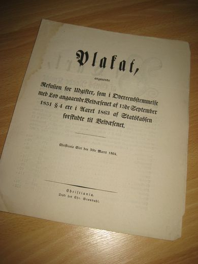 Placat angaaende Refusion for Udgifter….1864.