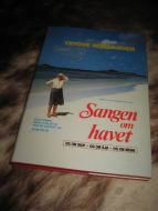 NORDANGER, TRYGGVE: Sangen om havet. - OG OM SKIP- OG OM SJØ - OG OM MENN. 1986. 