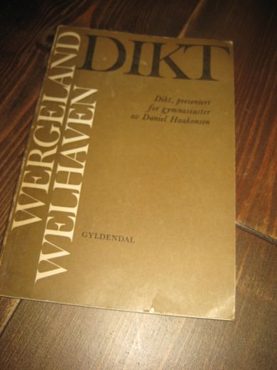 WERGELAND / WELLHAVEN: DIKT. 1965.