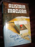 Mac Lean: GOODBYE CALIFORNIA.