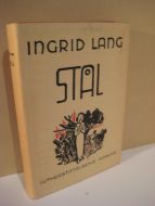 LANG, IDA: STÅL. 1946
