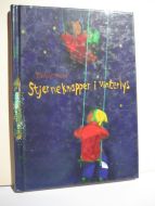 Moen, Torhild: Stjerneknapper i vinterlys. 2000.