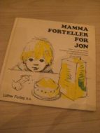 MAMMA FORTELLER FOR JON. 1977.