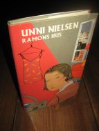 NIELSEN, UNNI: RAMONS HUS. 1994. 